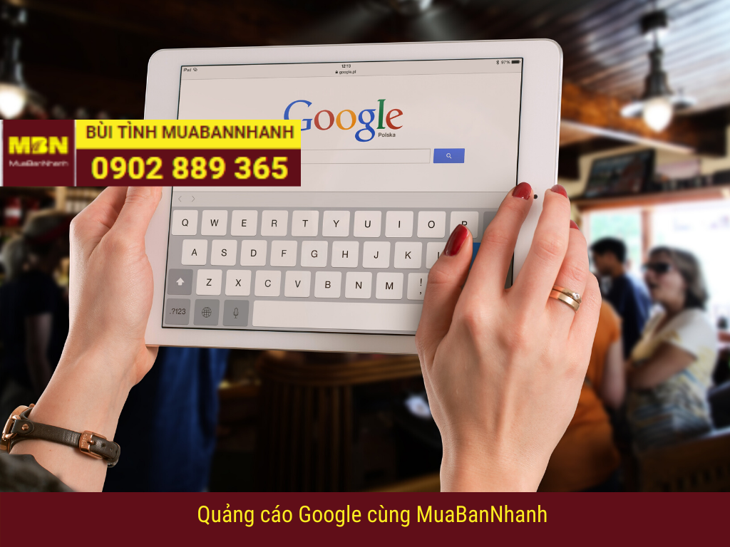 Quảng cáo google cùng MuaBanNhanh