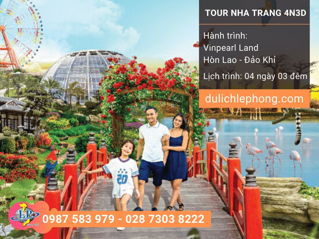 [ TOUR TẾT 2020 ] Tour du lịch Nha Trang 4 ngày 3 đêm – Vinpearl Land – Hòn Lao – Đảo Khỉ - Du lịch Nha Trang Lê Phong