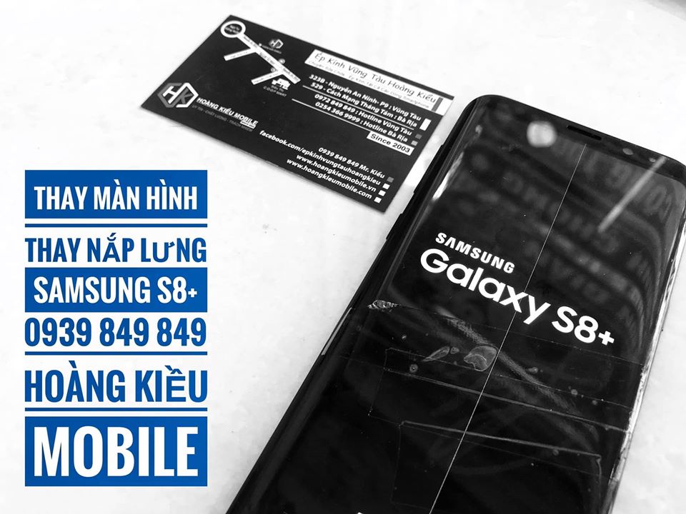 Thay Màn Hình, Nắp Lưng Samsung S8+ Uy Tín BRVT