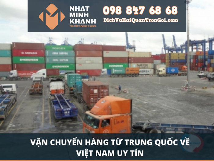 Vận chuyển hàng từ Trung Quốc về Việt Nam uy tín